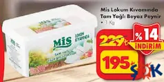MİS LOKUM KIVAMINDA TAM YAĞLI BEYAZ PEYNİR 1 KG fiyat ve kampanya bilgisi